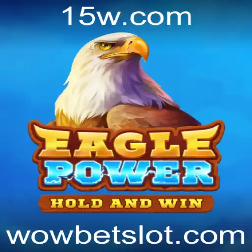 EaglePower: Um Novo Fenômeno no Mundo dos Jogos com WoW Bet