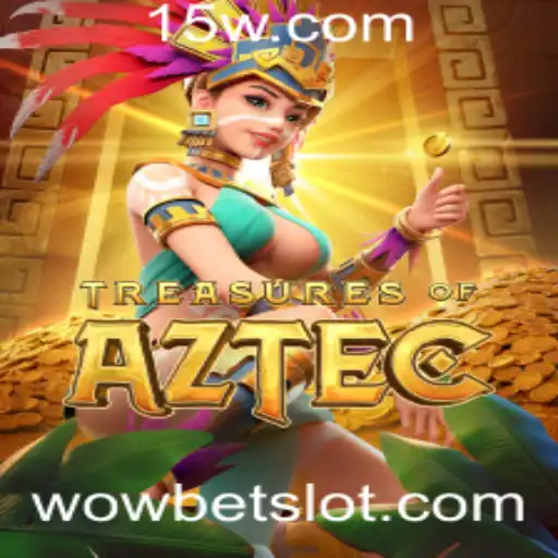 Descubra o Mundo Mágico de Treasures of Aztec com a estratégia WoW Bet